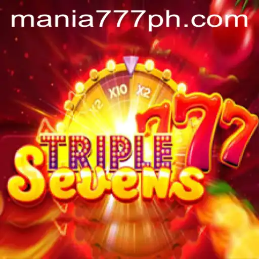 Experience the Thrills of 777TripleSeven at Mania777 Casino