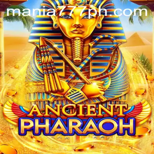 Exploring AncientPharaoh at Mania777 Casino