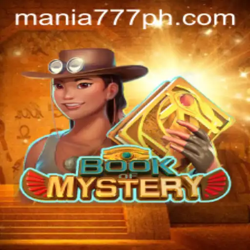 The Enchanting World of BookofMystery at Mania777 Casino
