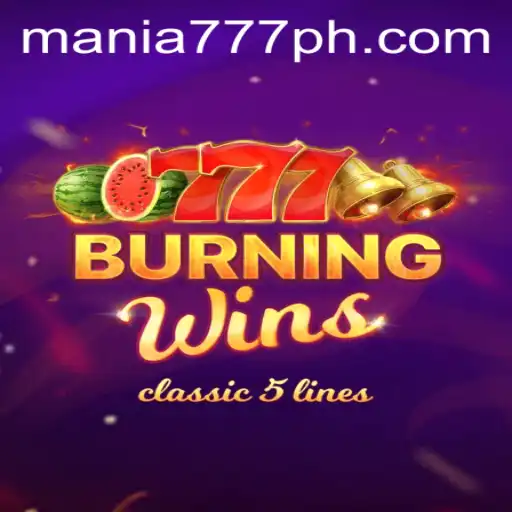 Burning Wins: A Deep Dive into the Classic Slot Game at Mania777 Casino