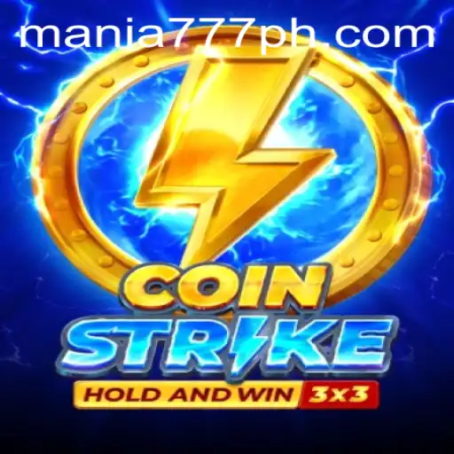 Coinstrike: An Exciting Splash in the Mania777 Casino