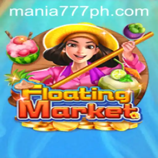 Explore the Thrill of FloatingMarket in Mania777 Casino