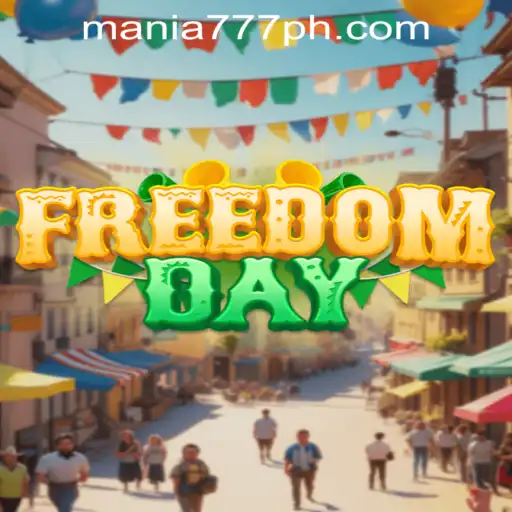 Experience the Thrill of FreedomDay at Mania777 Casino