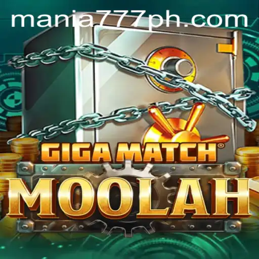 Discover the Thrills of GigaMatchMoolah at Mania777 Casino