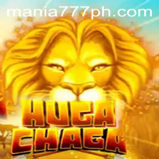 Exploring the Exciting World of HugaChaga at Mania777 Casino