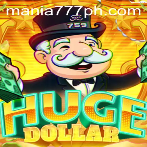 Exploring the Excitement of HugeDollar at Mania777 Casino