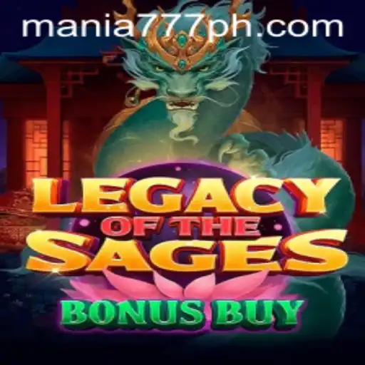 Legacy of the Sages Bonus Buy: A New Era at Mania777 Casino