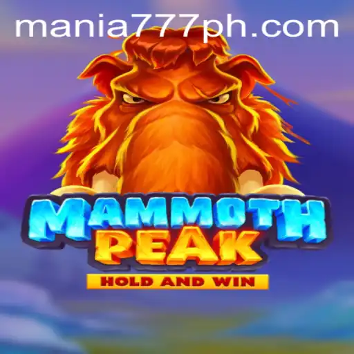 Exploring MammothPeak at Mania777 Casino: A New Gaming Sensation
