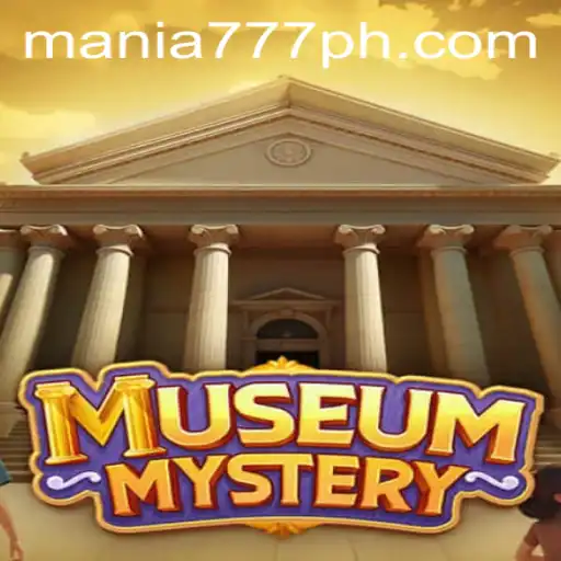 Unravel the Secrets of MuseumMystery at Mania777 Casino