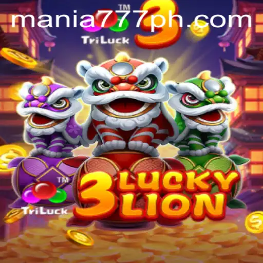 Discover the Thrills of 3LUCKYLION at Mania777 Casino