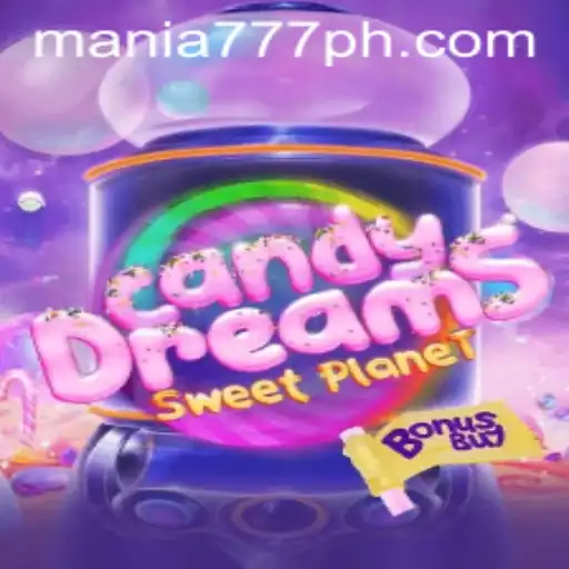CandyDreamsSweetPlanet: Discover the Sweet Escape in Mania777 Casino