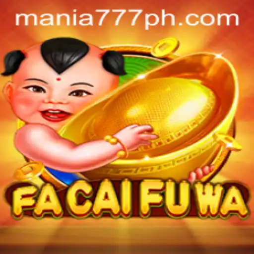 Exploring FaCaiFuWa: A Deep Dive into Mania777 Casino's Latest Offering