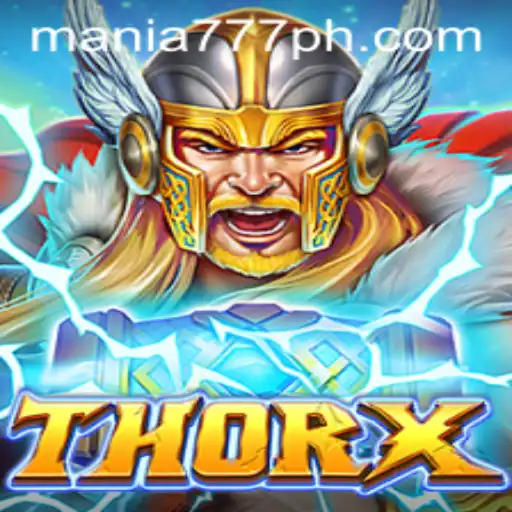 Explore ThorX: A Thrilling Adventure at Mania777 Casino