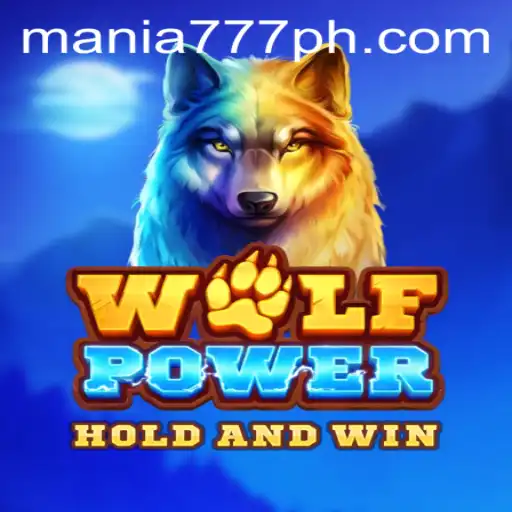 Exploring the World of WolfPower at Mania777 Casino